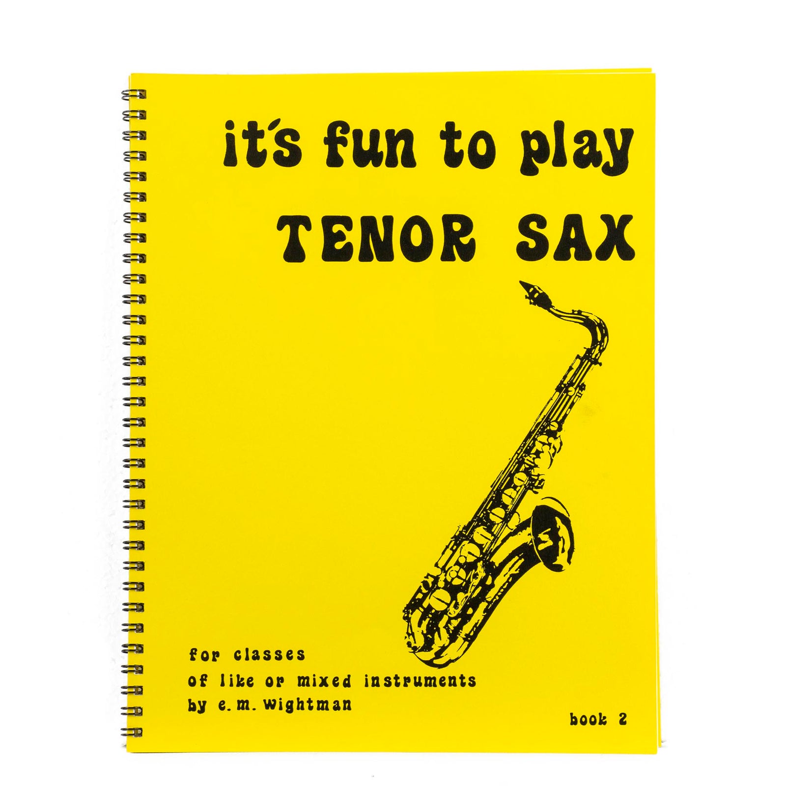 It's Fun To Play Tenor Sax Book 2