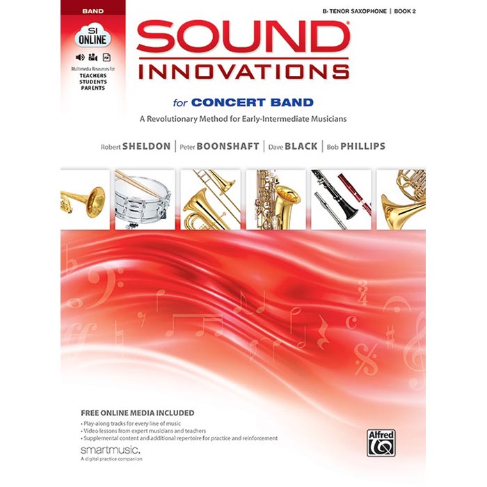 Sound Innovations: Tenor Sax Book 2